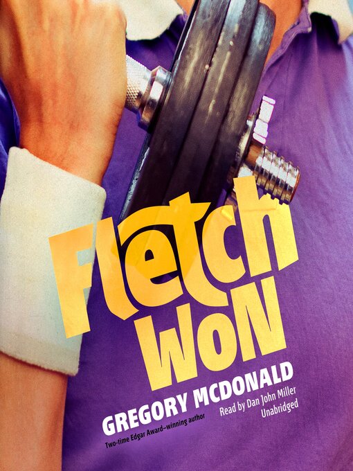 Title details for Fletch Won by Gregory Mcdonald - Available